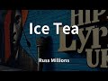 Russ Millions Ice Tea Lyrics mp3