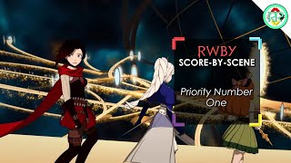 Individual Score - Priority Number One (RWBY Music)