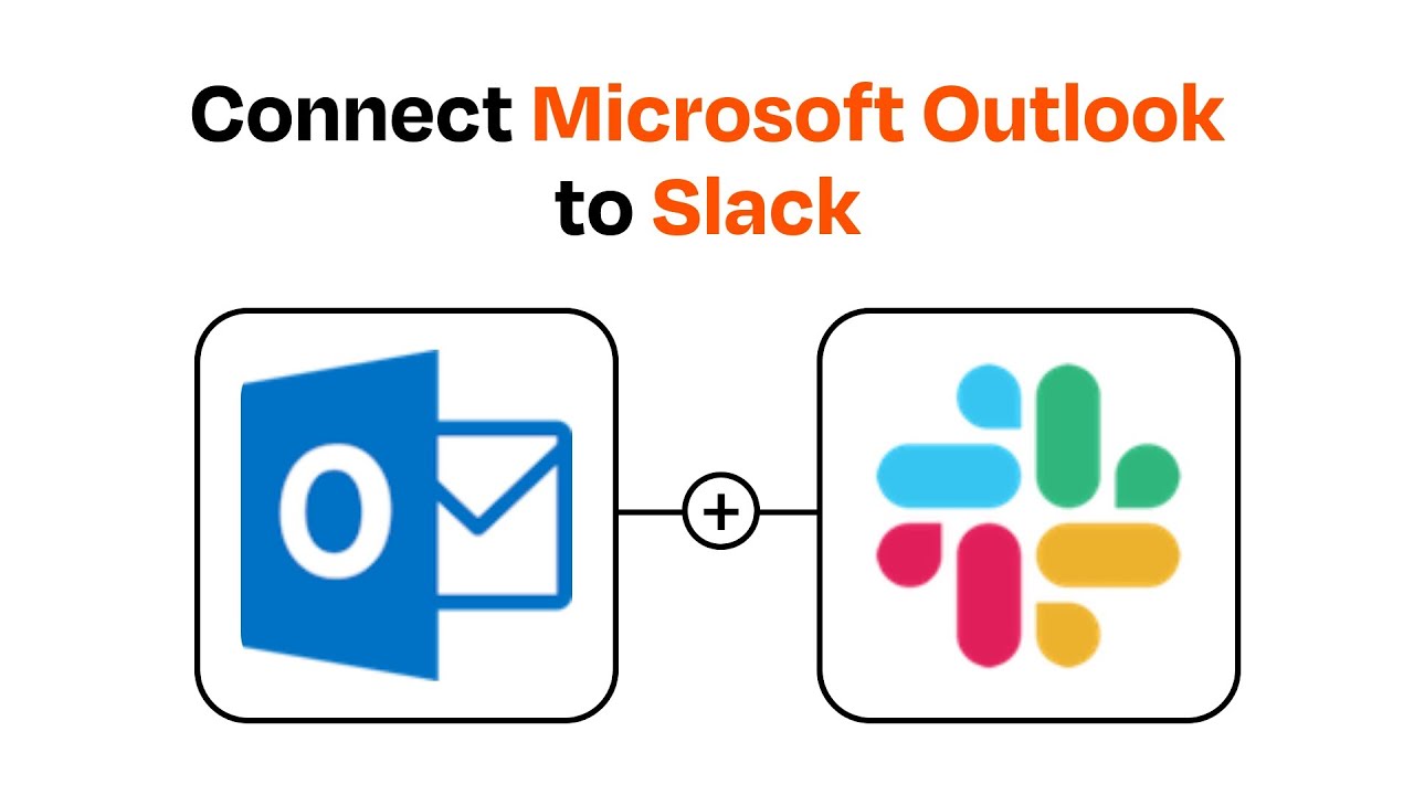 How to connect Microsoft Outlook to Slack Easy Integration YouTube