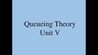QUEUEING THEORY 4
