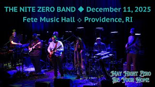 The Nite Zero Band - December 11, 2025 Providence, RI [FULL SET]