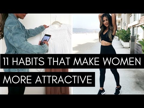 11 Habit That Make Women More Attractive
