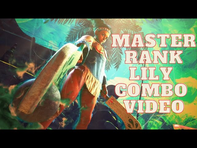 ElChakotay's Lily Combo Video - Street Fighter 6 class=