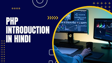 PHP  Introduction in hindi