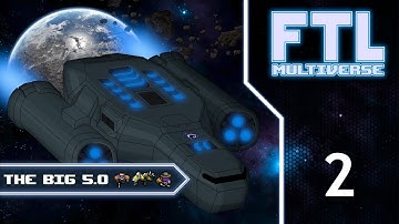 FTL : MULTIVERSE 5.0!  - Part 2 [The Noble Poet]