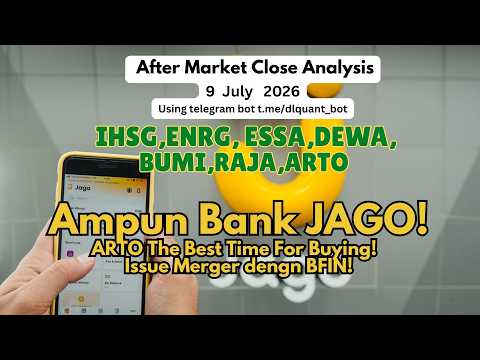 ARTO  terdeteksi "The Best Time For Buying!" |After market Close Analysis, 9 Juli 2026