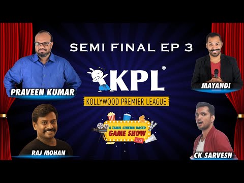 KPL - Semifinals 3