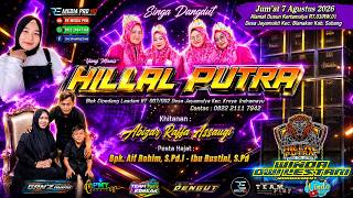 [LIVE] SINGA DANGDUT YANG MANIS 'HILLAL PUTRA' | JAYAMUKTI - BLANAKAN | JUM'AT 7 AGUSTUS 2026