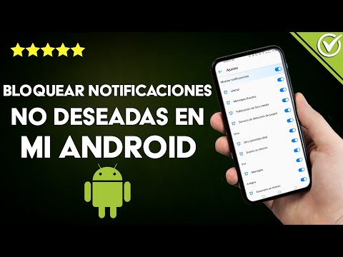 Cómo bloquear notificaciones no deseadas en mi ANDROID - Elimina SPAM