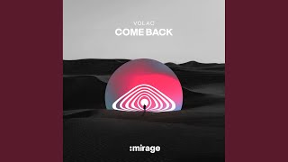 Come Back Extended Mix