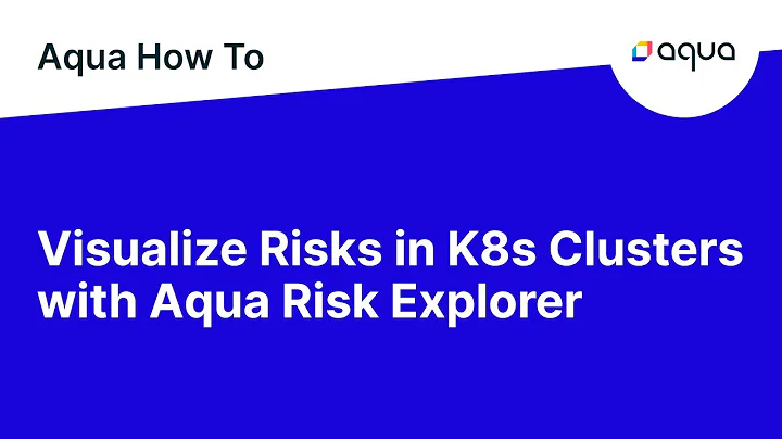 How To...Visualize Risks in Your K8s Clusters with...