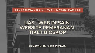UAS Web Desain - Pemesanan Tiket Bioskop (Kelompok 9) Informatika A & C