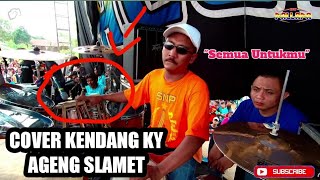 Semua Untukmu Cover Kendang KY AGENG SLAMET New Pallapa    Siska Valentina