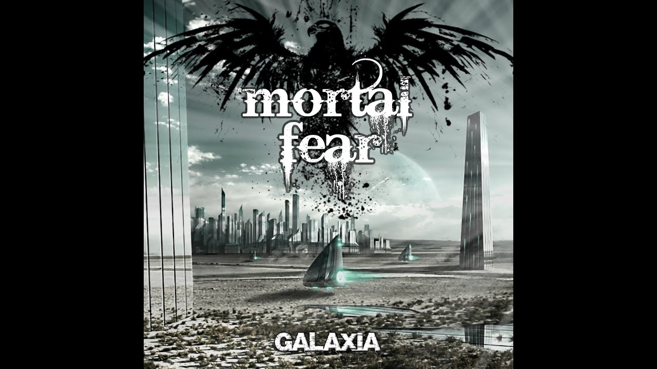 Mortal Fear - Galaxia (Full Album - 2017)