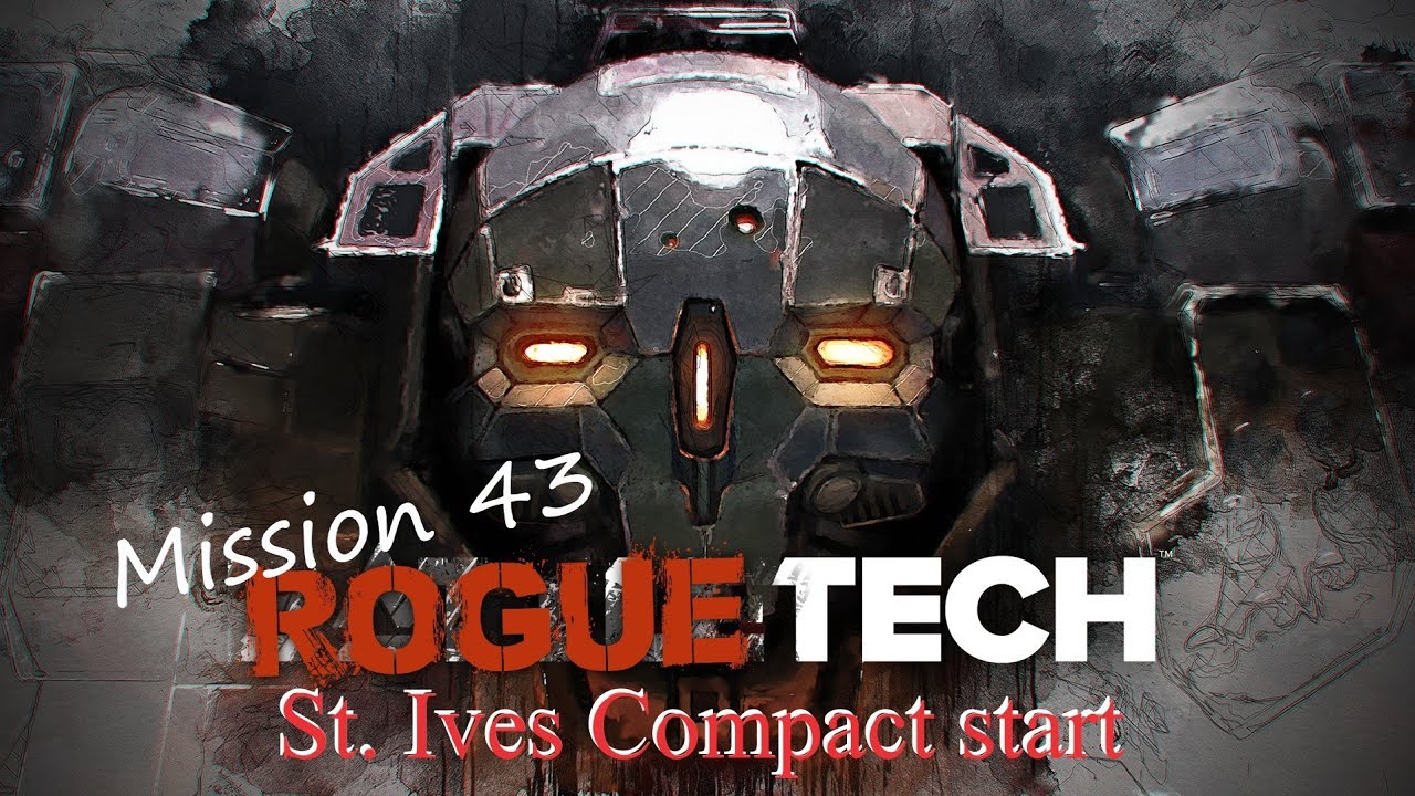 Clan tech salvage! RogueTech:  Treadnought - Mission 43