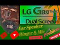 LG G8x ThinQ Ear Speaker Ringer &amp; Mic 🎤