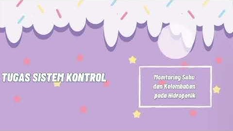 MONITORING SUHU DAN KELEMBABAN PADA HIDROPONIK