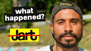 Why I Quit Jart Skateboards