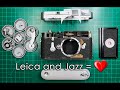 Leica M3 RESKIN and CLA (walang salita Jazz lang..)