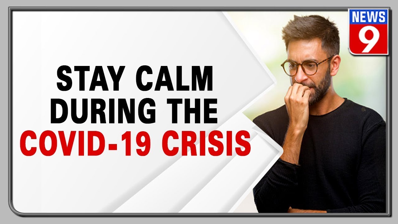 Here's how to stay calm during the pandemic - YouTube