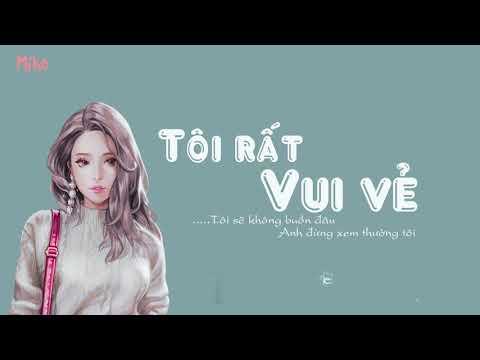 Tôi Rất Vui Vẻ -  我很快乐 -  Lưu Tích Quân - [Vietsub+Kara]