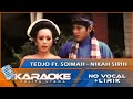 (Karaoke Version) - NIKAH SIRI - Tedjo Ft. Soimah || No Vocal