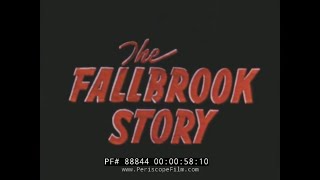 Watch The Fallbrook Story Trailer