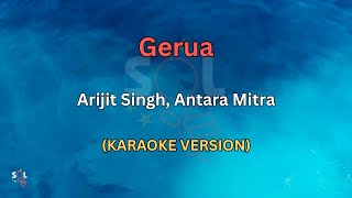 Arijit Singh, Antara Mitra - Gerua (Karaoke Version)