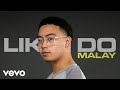 J.Tajor - Like I Do (Malay Lyric Video)