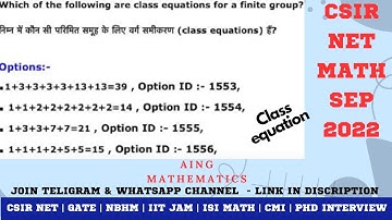 ID-389 | PART C  Class equation | CSIR NET MATHS SEP 2022