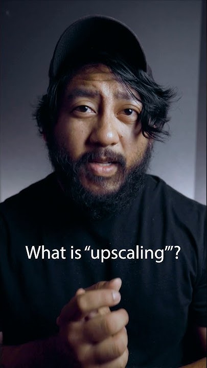 What Does Upscaling Mean upscaling footage export videography what-does-upscaling-mean-upscaling-footage-export-videography