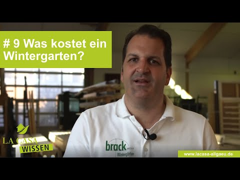 Video: Wie viel kostet ein 4-Jahreszeiten-Wintergarten?