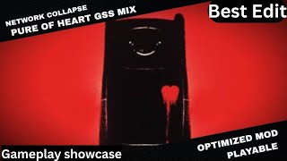 Pure Of Heart Gss Mix Network Collapse Gameplay Showcase Best Edit