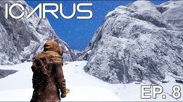 Overwhelmed By Enemies And Stepping Into The Arctic | Icarus Ep. 8