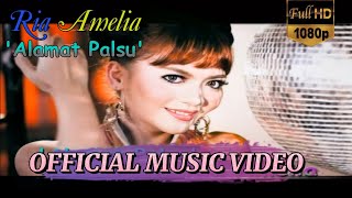 Ria Amelia - Alamat Palsu [ Video HD]