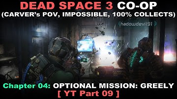 Dead Space 3 CO-OP Walkthrough part 9 (Carver