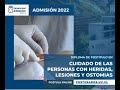 Diploma de Postítulo en Cuidado de las personas con heridas, lesiones y ostomías.