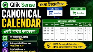82. Canonical Calendar in Qlik Sense | Qlik Sense Bangla Tutorial