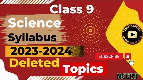 Class 9 Science New Syllabus 2023-24 | class 9 Science reduced syllabus 2023 | NCERT New Book | Cbse