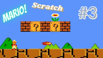 Mario In Scratch! Part 3