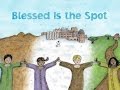 Blessed Is the Spot (Animation)