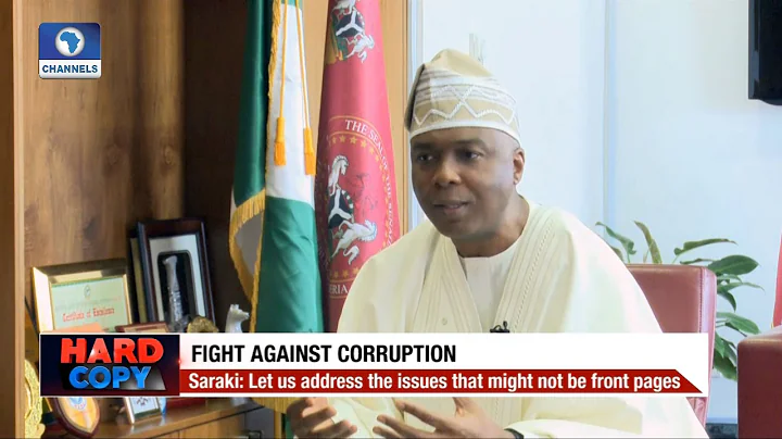 Hard Copy: We Must Strengthen Institutions To Sustain The Fight Against Corruption - Bukola Saraki
