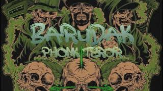 BARUDAK PHONK TERROR (DIGLO GUARACHA EDIT)