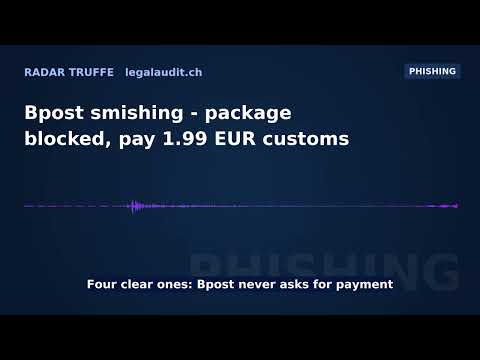 Bpost smishing — package blocked, pay 1.99 EUR customs