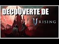 V rising  prsentation et dcouverte du jeu  gameplay fr