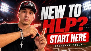 New To HLP Start Here