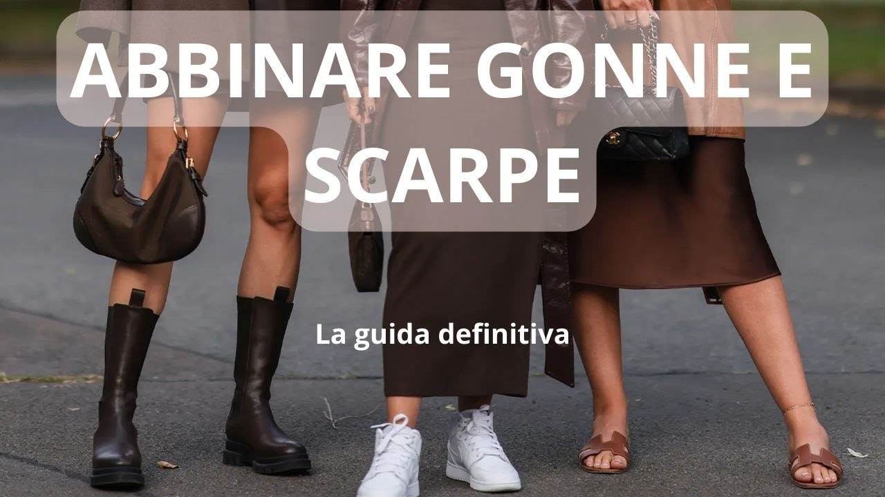GONNE E SCARPE: COME ABBINARLE + SPECIALE CALZE