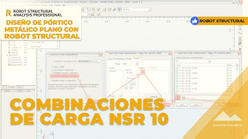 Combinaciones de carga en ROBOT NSR 10👷‍♂️💻