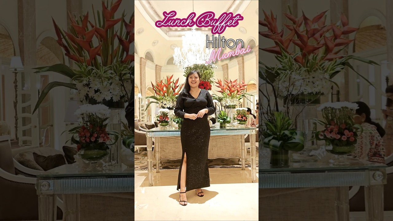 Lunch buffet at Hilton Mumbai 