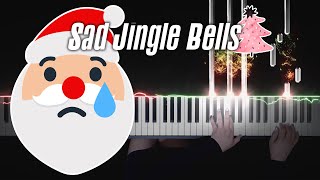 Christmas - Sad Jingle Bells | Piano Cover by Pianella Piano